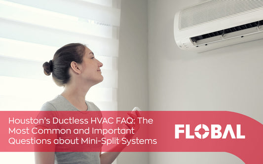 Houston’s Ductless HVAC FAQ: The Most Common and Important Questions about Mini Split Systems