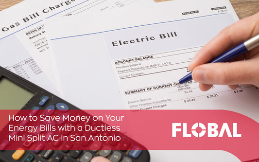 How to Save Money on Your Energy Bills with a Ductless Mini Split AC in San Antonio