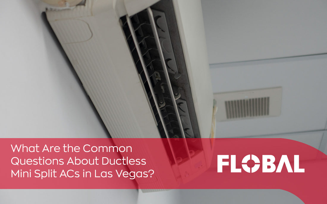 What Are the Common Questions About Ductless Mini Split ACs in Las Vegas?
